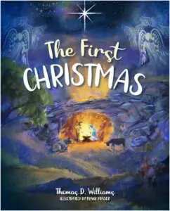 The First Christmas, a book for children by Thomas Williams