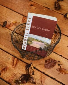 Jayber Crow by Wendell Berry explores human relationships